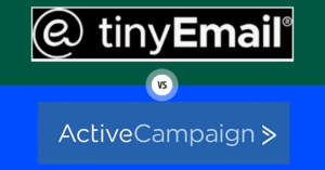 Read more about the article In-Depth: ActiveCampaign vs Tinyemail 2023: Uncover the Email Marketing Solution